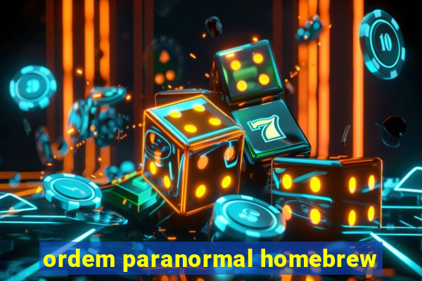 ordem paranormal homebrew